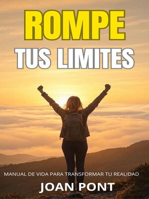 cover image of ROMPE TUS LIMITES